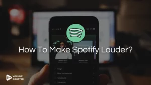 How To Make Spotify Louder
